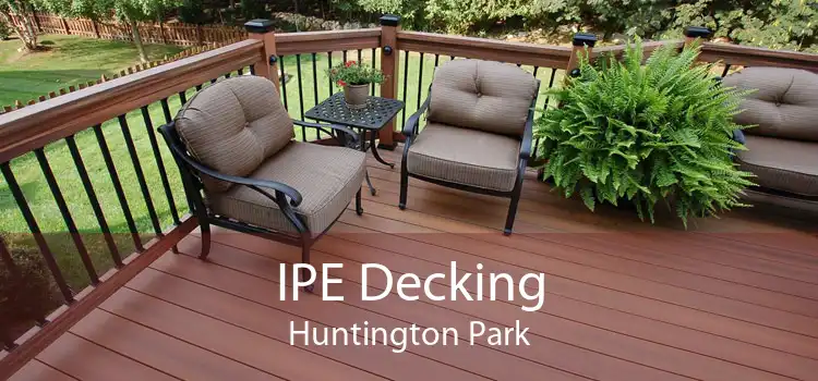 IPE Decking Huntington Park